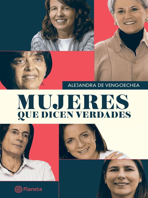 Title details for Mujeres que dicen verdades by Alejandra de Vengoechea - Available
